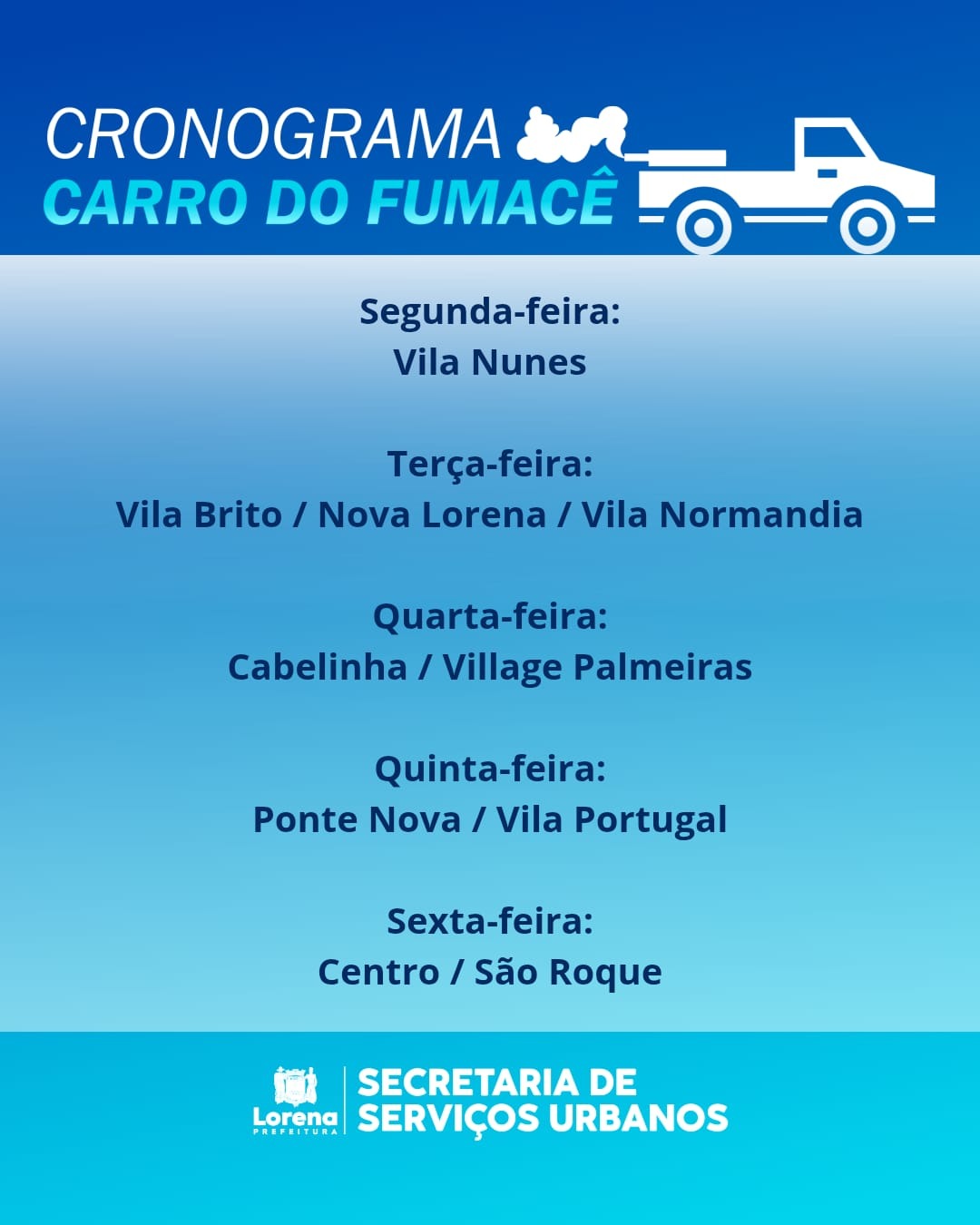 Confira o cronograma do Carro do Fumacê em Lorena 🚙